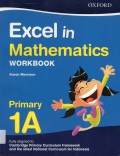 Excel In Mathematics Primary 1A (Workbook)