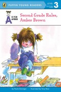 Puffin Young Readers (Lv 3) : A Is For Amber. Secon Grade Rules, Amber Brown