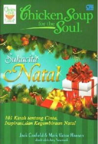 Chicken Soup For The Soul : Suka Cita Natal