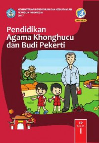 Pendidikan Agama Khonghucu Dan Budi Pekerti Sd Kelas 1 (Kurikulum 13)