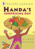 Walker Stories : Handa'S Surprising Day
