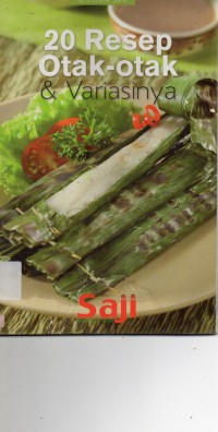 Seri Layak Jual : 20 Resep Otak-Otak & Variasinya