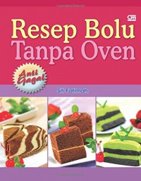 Resep Bolu Tanpa Oven