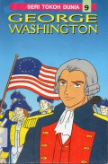 Seri Tokoh Dunia 09 : George Washington