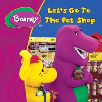 Barney : Let'S Go To Pet Shop