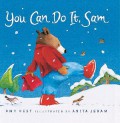 Walker Books : You Can Do It, Sam