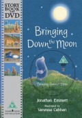 Story Book And Dvd : Bringing Down The Moon (+ 1 Dvd)