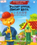 Seri Cerita Mandarin : Pujian Untuk Macan Kecil