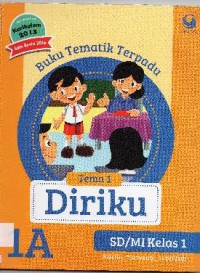 Buku Tematik Terpadu Kurikulum 2013 (Tema 1) SD Kelas 1 : Diriku