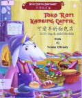 Seri Cerita Mandarin: Toko Roti Kambing Cantik