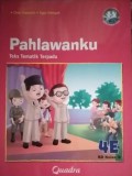 Teks Tematik Terpadu Kurikulum 2013 (Tema 5) SD Kelas 4 : Pahlawanku