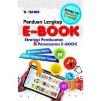 Panduan Lengkap E-Book (Strategi Pembuatan & Pemasaran E-Book)