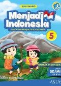 Menjadi Indonesia 5 SD (Buku Panduan Guru (Rencana Pelaksanaan Pembelajaran)) Kurikulum 2013