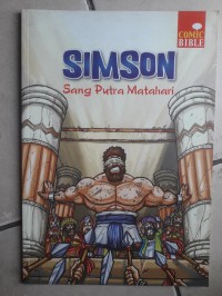 Comic Bible : Simson. Sang Putra Matahari