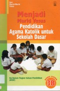 Menjadi Murid Yesus 3B (Katolik) Sd3