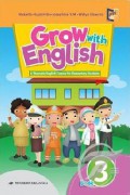 Grow With English Book 3 : A Thematic English Course for Elementary Students