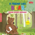 A Friend Like Bear (Teman Seperti Beruang)