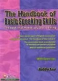 The Handbook Of Basic Speaking Skills