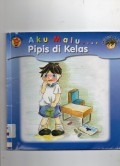 Seri Luna & Dito : Aku Malu Pipis Di Kelas