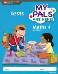 My Pals Are Here! Maths 4 Tests 3rd Edition