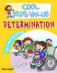 Cool Kids Value : Determination