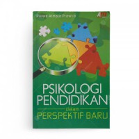 Psikologi Pendidikan Dalam Perspektif Baru