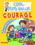 Cool Kids Value : Courage