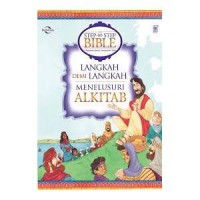 Langkah Demi Langkah Menelusuri Alkitab