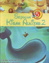 Seri Cerita 5 Menit : Sepuluh Kisah Alkitab 2