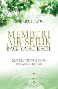 Memberi Air Sejuk Bagi Yang Kecil