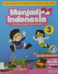 Menjadi Indonesia 3 SD (Buku Panduan Guru (Rencana Pelaksanaan Pembelajaran)) Kurikulum 2013