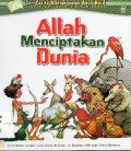 Seri Cerita Alkitab Untuk Anak Kecil : Allah Menciptakan Dunia