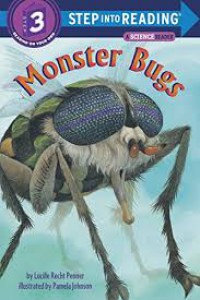 Step Into Reading 3 : Monster Bugs