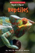 True Or False : Reptiles
