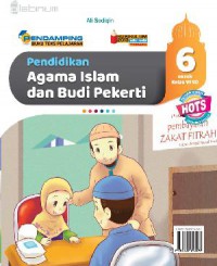 Pendidikan Agama Islam dan Budi Pekerti 6 untuk Kelas VI SD (kurikulum 2013)