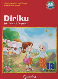 Teks Tematik Terpadu (Kurikulum 2013 Edisi Revisi 2016) SD Kelas 1 (Jilid 1A) : Diriku