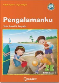 Teks Tematik Terpadu (Kurikulum 2013) SD Kelas II (Jilid 2E) : Pengalamanku