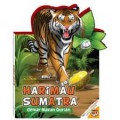 Seri Hewan Indonesia Yang Dilindungi : Harimau Sumatra