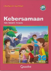 Teks Tematik Terpadu (Kurikulum 2013) SD Kelas II (Jilid 2G) : Kebersamaan