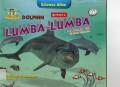 Science Alive : Lumba-Lumba (Dolphin)