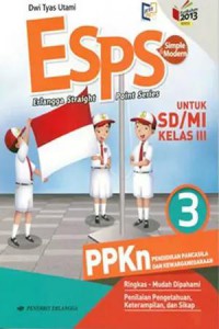 ESPS Untuk SD/MI Kelas III PPKN 3 (Kurikulum 2013 Revisi)?