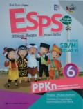 ESPS Untuk SD/MI Kelas VI PPKN 6 (Kurikulum 2013 Revisi)?