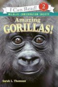 I Can Read  Lv 2 : Amazing Gorillas !