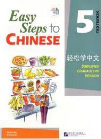 Easy Steps To Chinese Textbook 5 : Qing Song Xue Zhong Wen