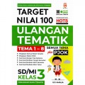 Target Nilai 100 Ulangan Tematik SD/MI Kelas 3