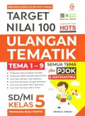 Target Nilai 100 Ulangan Tematik SD/MI Kelas 5