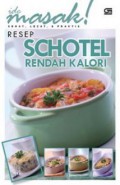 Ide Masak Resep : Schotel Rendah Kalori