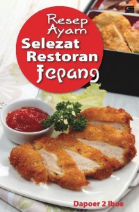 Resep Ayam Selezat Restoran Jepang