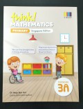 Think! Mathematics Primary Textbook 3A (Sing ED)