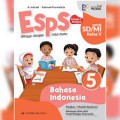 ESPS. Bahasa Indonesia SD/MI Kelas 5 Kurikulum Merdeka